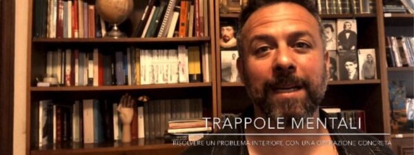 Trappole mentali - risolvere problema interiore azione concreta